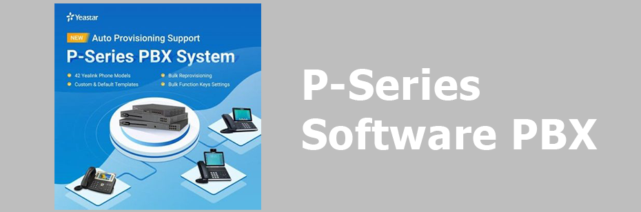 Yeastar P series software pbx